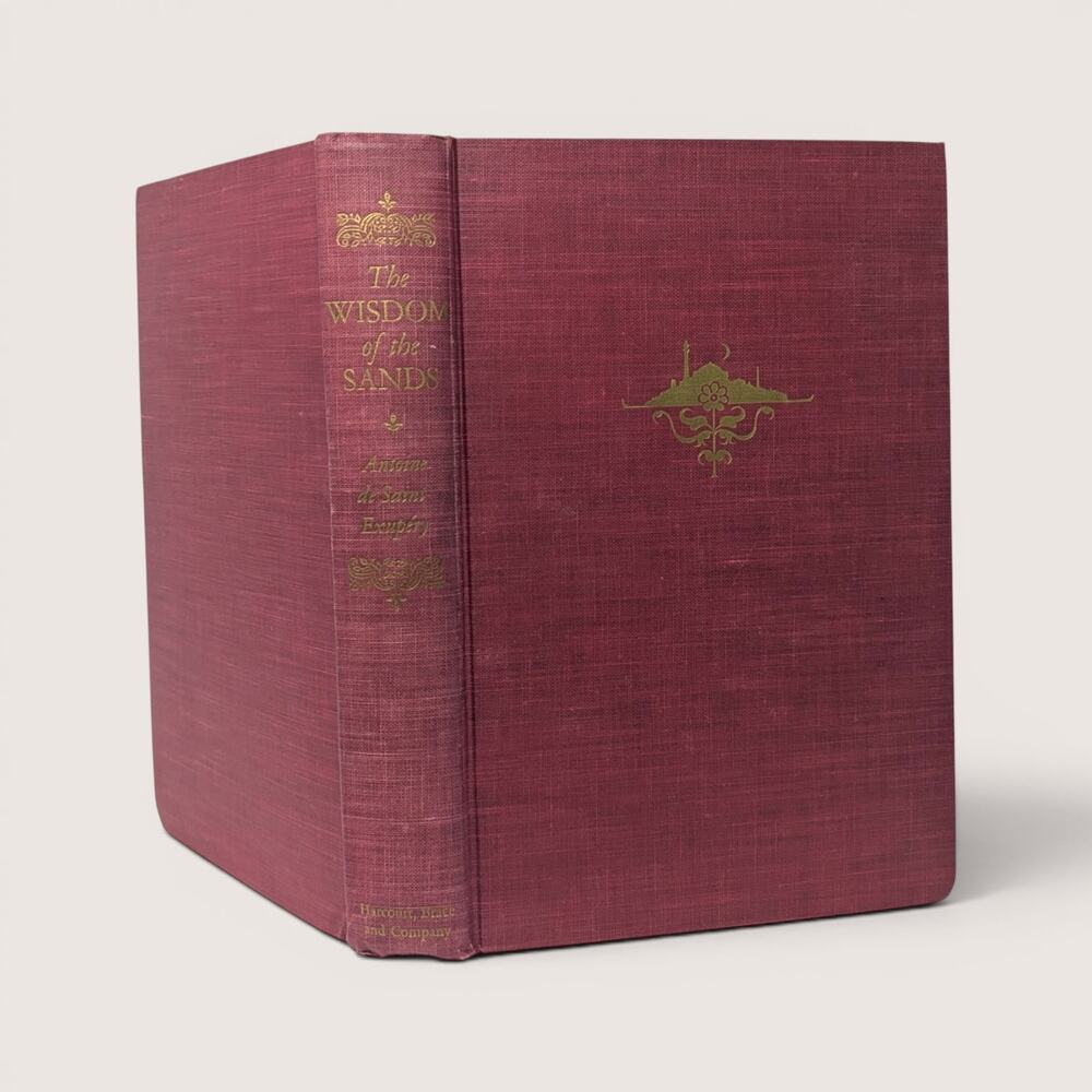 1950 The Wisdom of the Sands Antoine de Saint-Exupery Hardcover Book